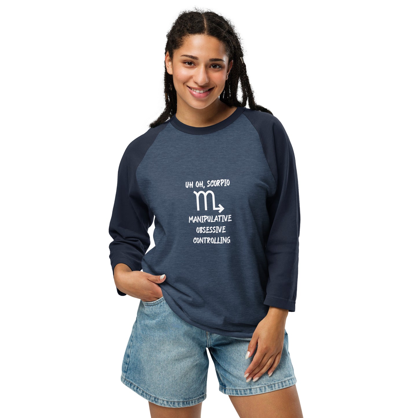 “Uh Oh, Scorpio” Unisex 3/4 Sleeve Raglan Shirt