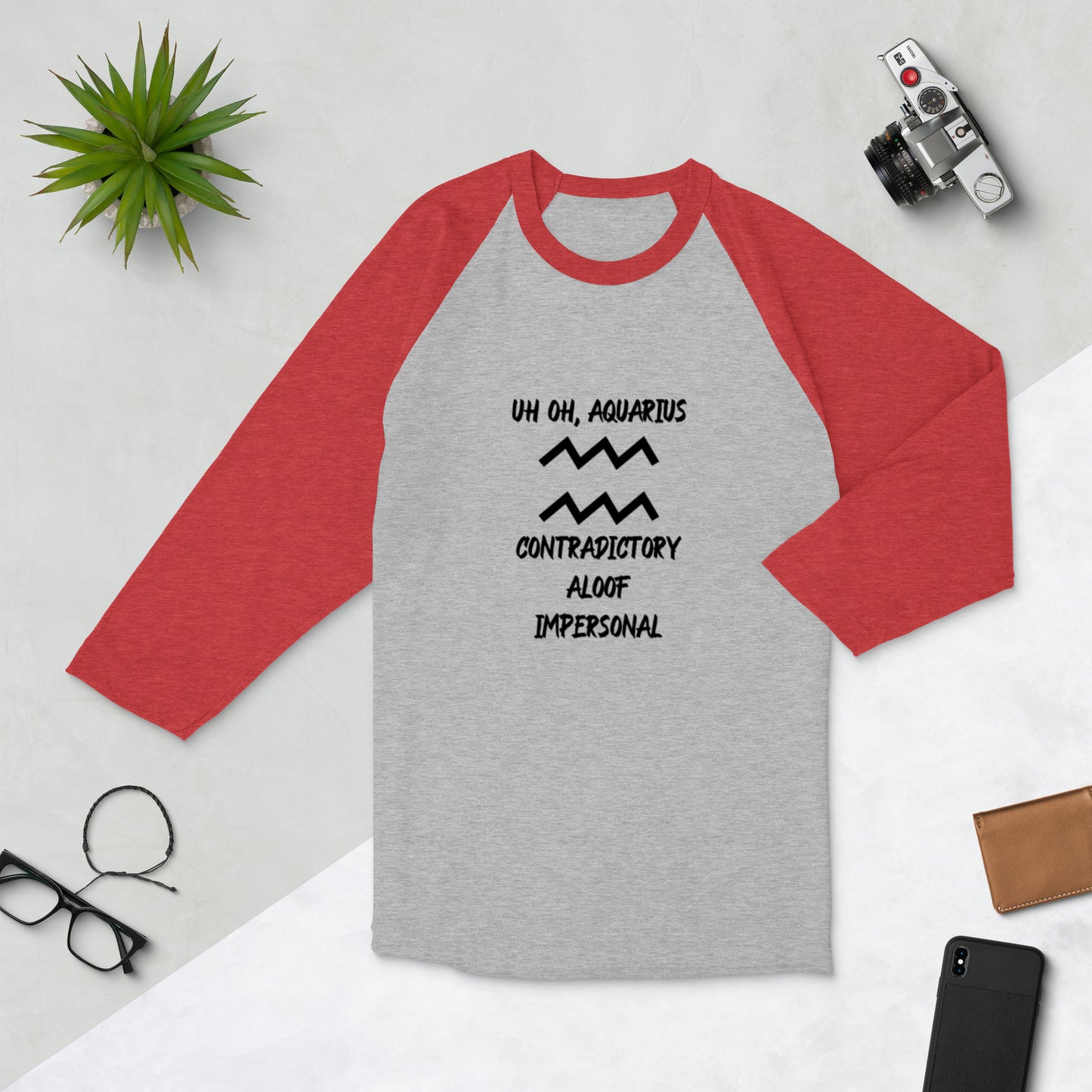 “Uh Oh, Aquarius” Unisex 3/4 Sleeve Raglan Shirt