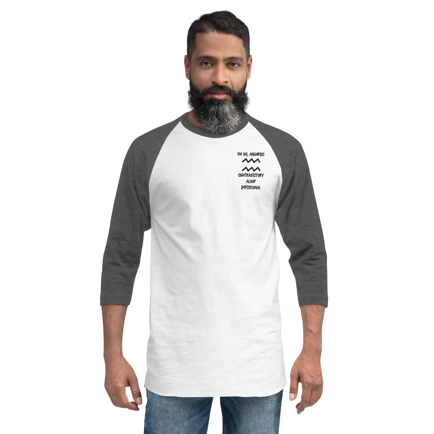 “Uh Oh, Aquarius” Unisex 3/4 Sleeve Raglan Shirt