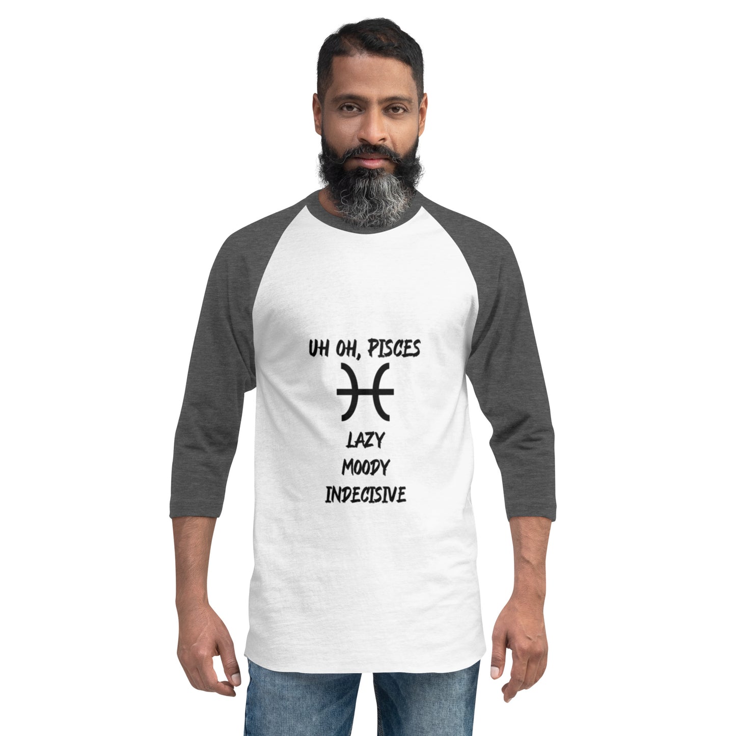 “Uh Oh, Pisces” Unisex 3/4 Sleeve Raglan Shirt