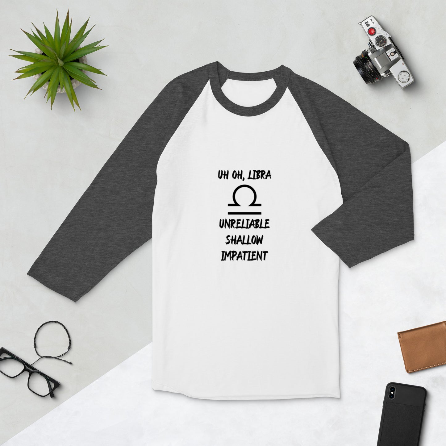 “Uh Oh, Libra” Unisex 3/4 Sleeve Raglan Shirt