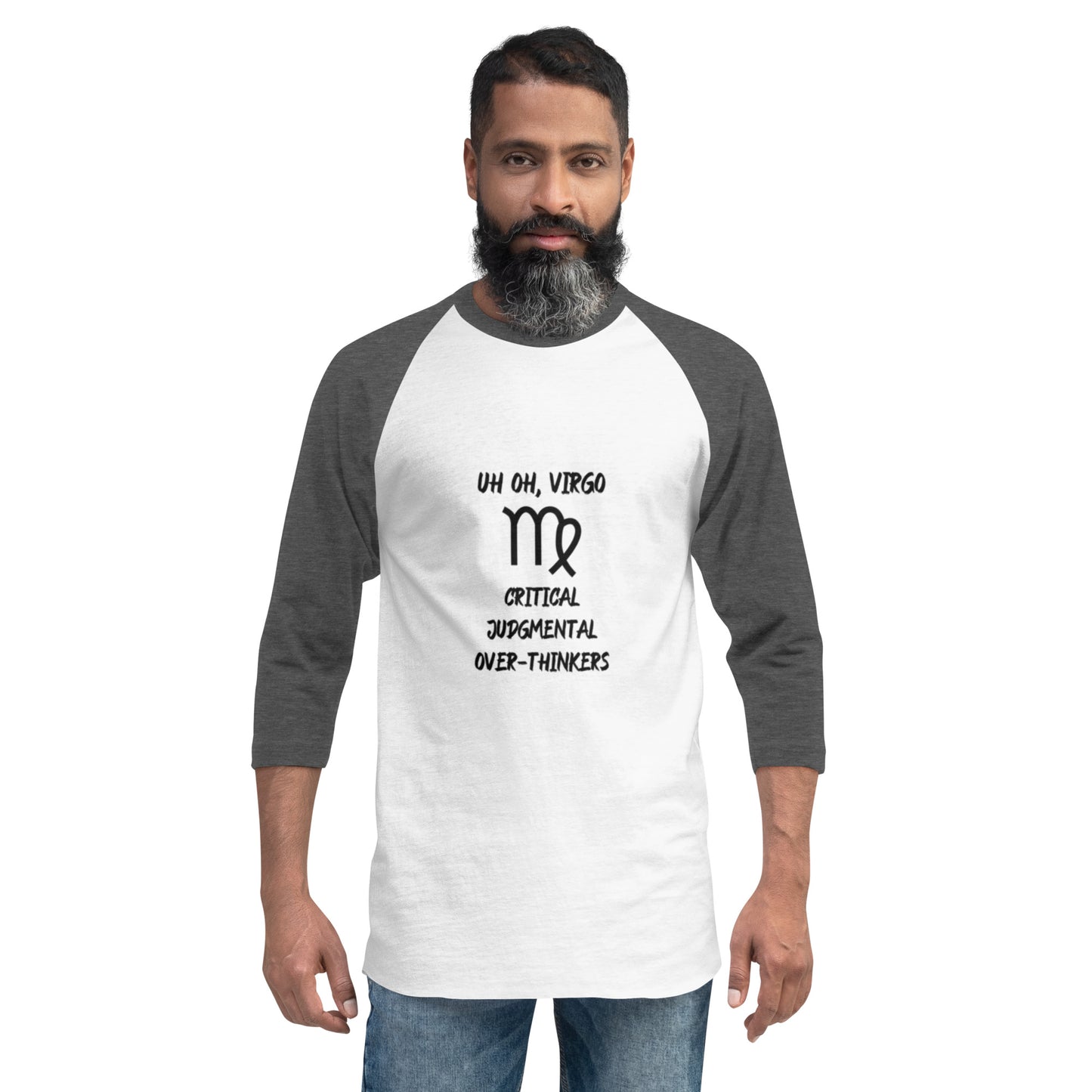 “Uh Oh, Virgo” Unisex 3/4 Sleeve Raglan Shirt