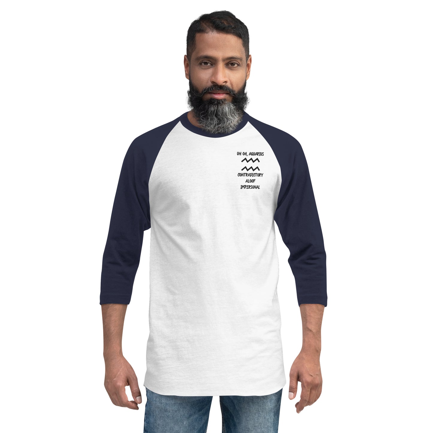 “Uh Oh, Aquarius” Unisex 3/4 Sleeve Raglan Shirt