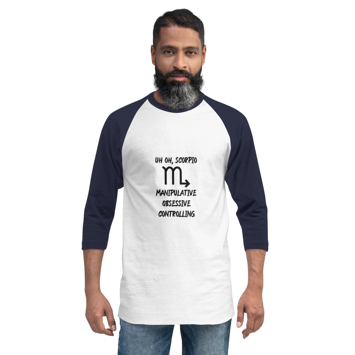 “Uh Oh, Scorpio” Unisex 3/4 Sleeve Raglan Shirt
