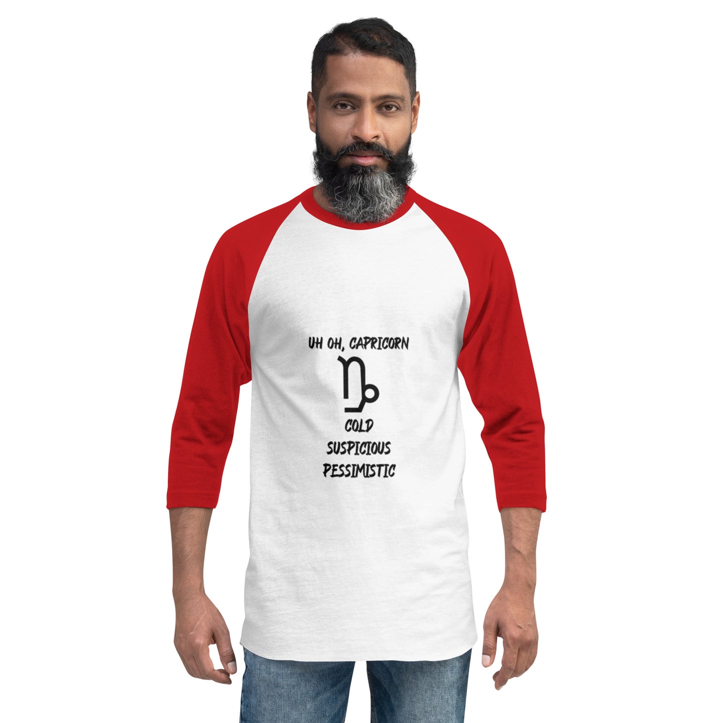 “Uh Oh, Capricorn” Unisex 3/4 Sleeve Raglan Shirt