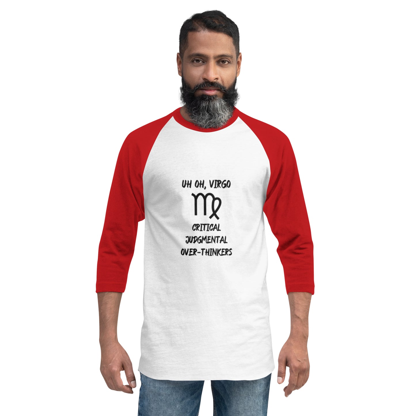 “Uh Oh, Virgo” Unisex 3/4 Sleeve Raglan Shirt