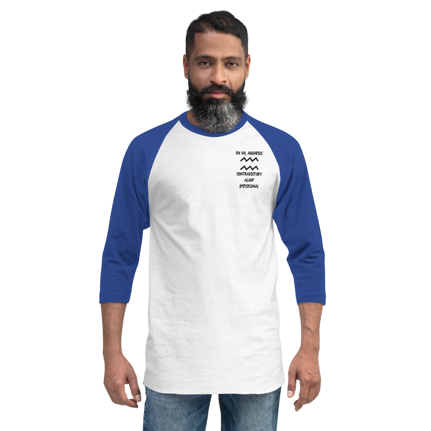 “Uh Oh, Aquarius” Unisex 3/4 Sleeve Raglan Shirt
