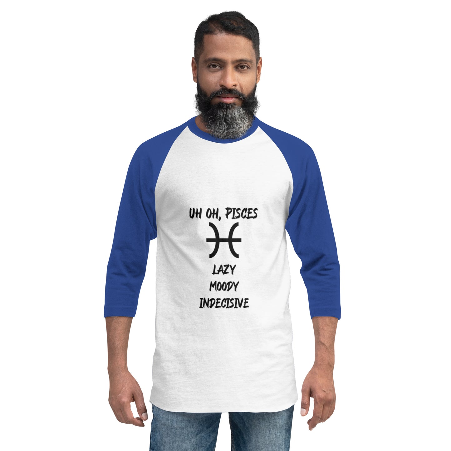 “Uh Oh, Pisces” Unisex 3/4 Sleeve Raglan Shirt