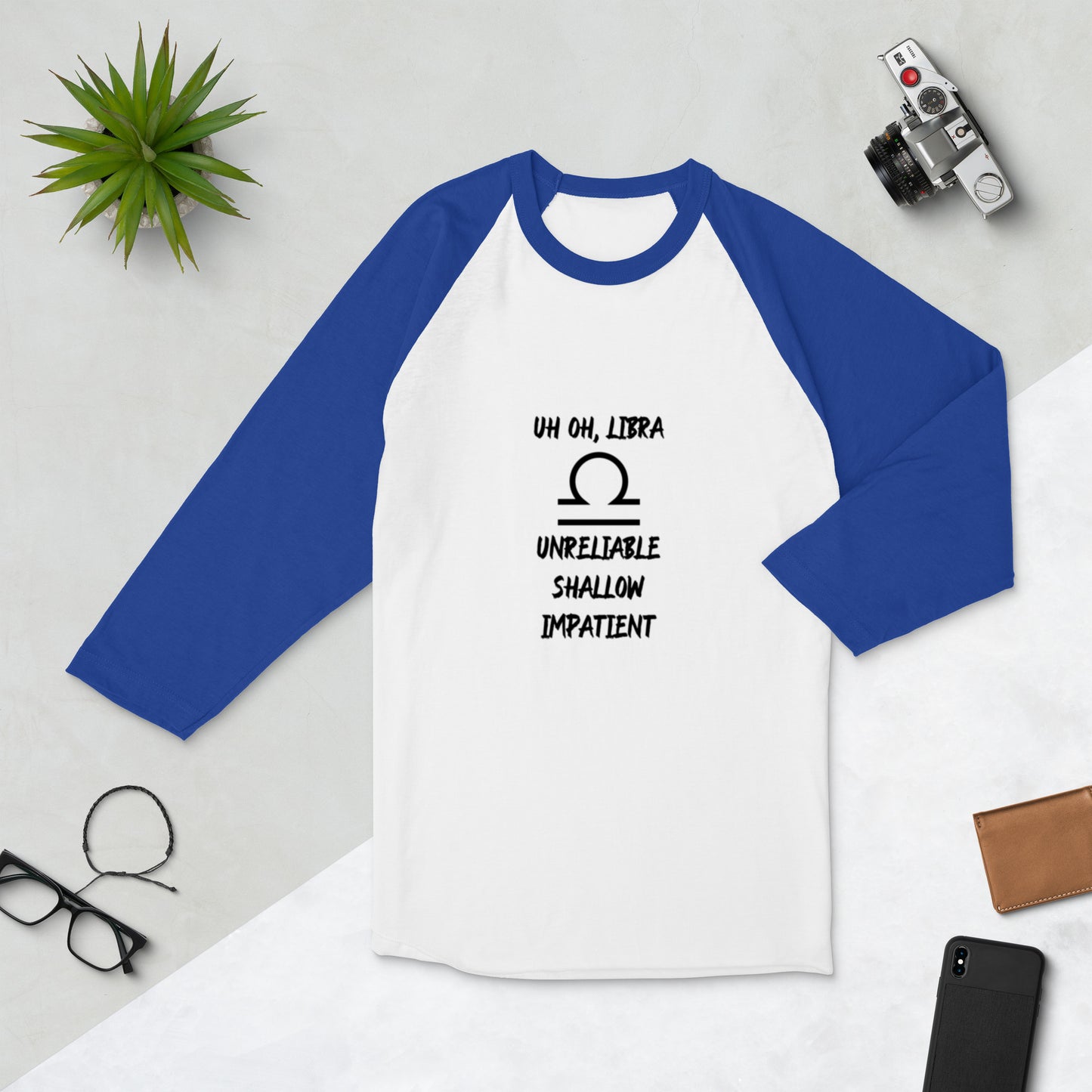 “Uh Oh, Libra” Unisex 3/4 Sleeve Raglan Shirt