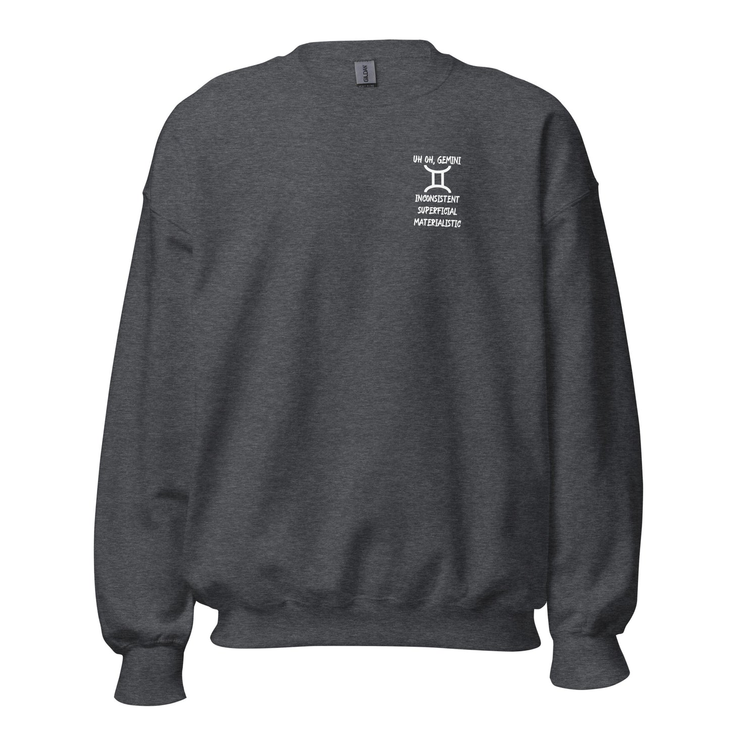 “Uh Oh, Gemini” Unisex Sweatshirt