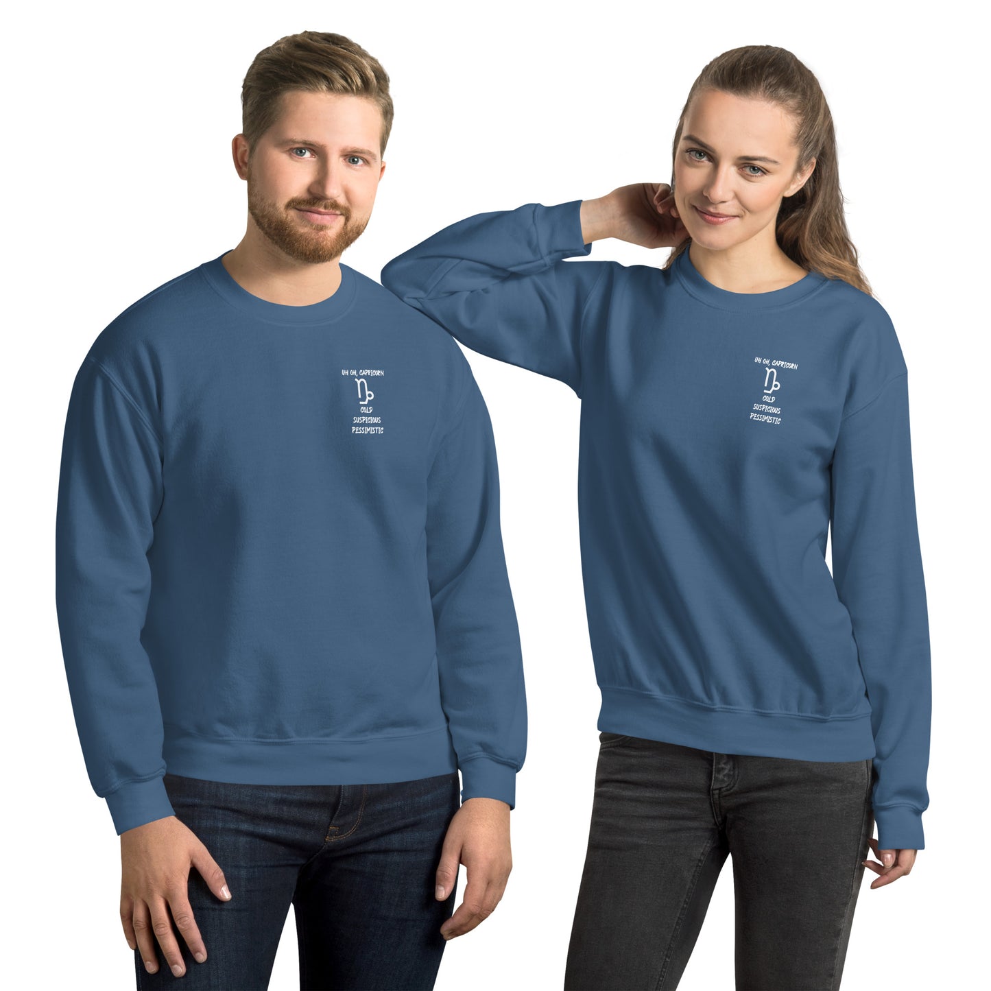 “Uh Oh, Capricorn” Unisex Sweatshirt