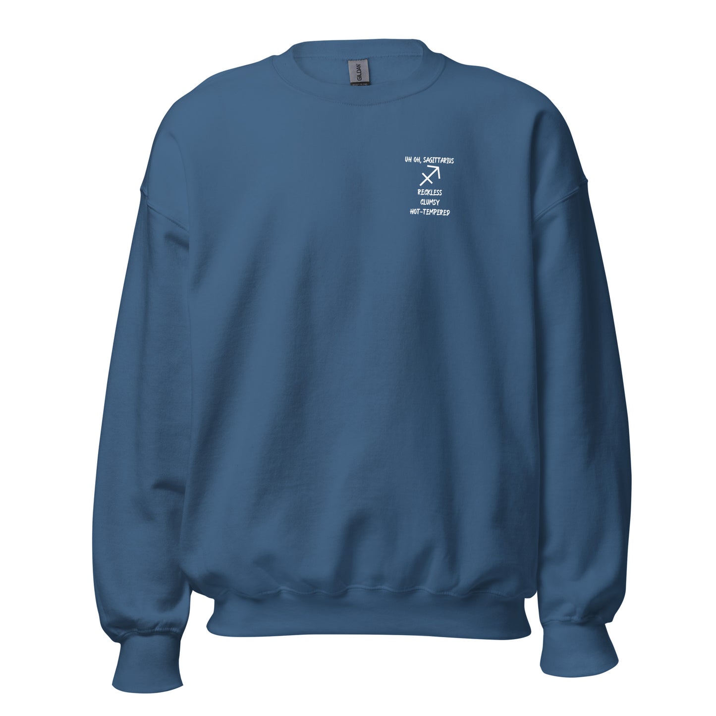 “Uh Oh, Sagittarius” Unisex Sweatshirt