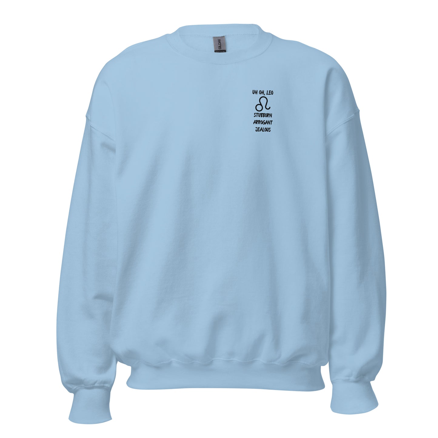 “Uh Oh, Leo” Unisex Sweatshirt