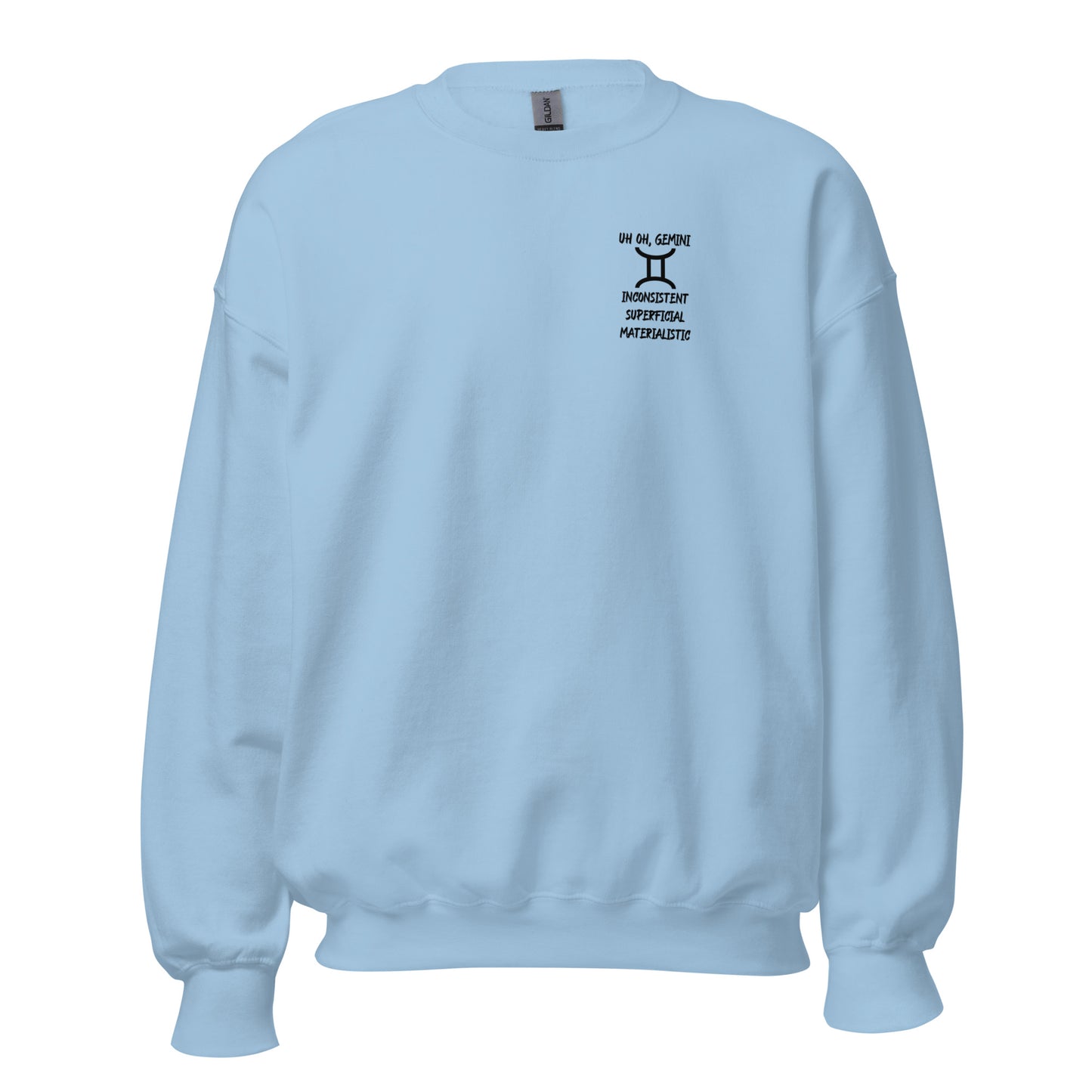 “Uh Oh, Gemini” Unisex Sweatshirt