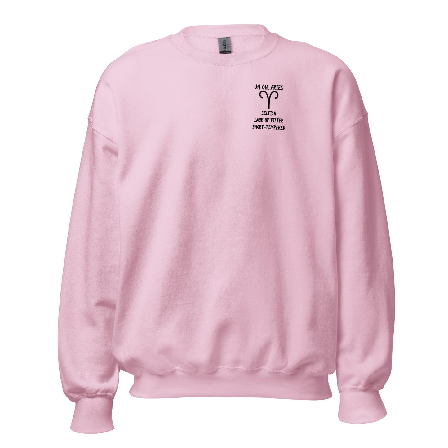 “Uh Oh, Aries” Unisex Sweatshirt