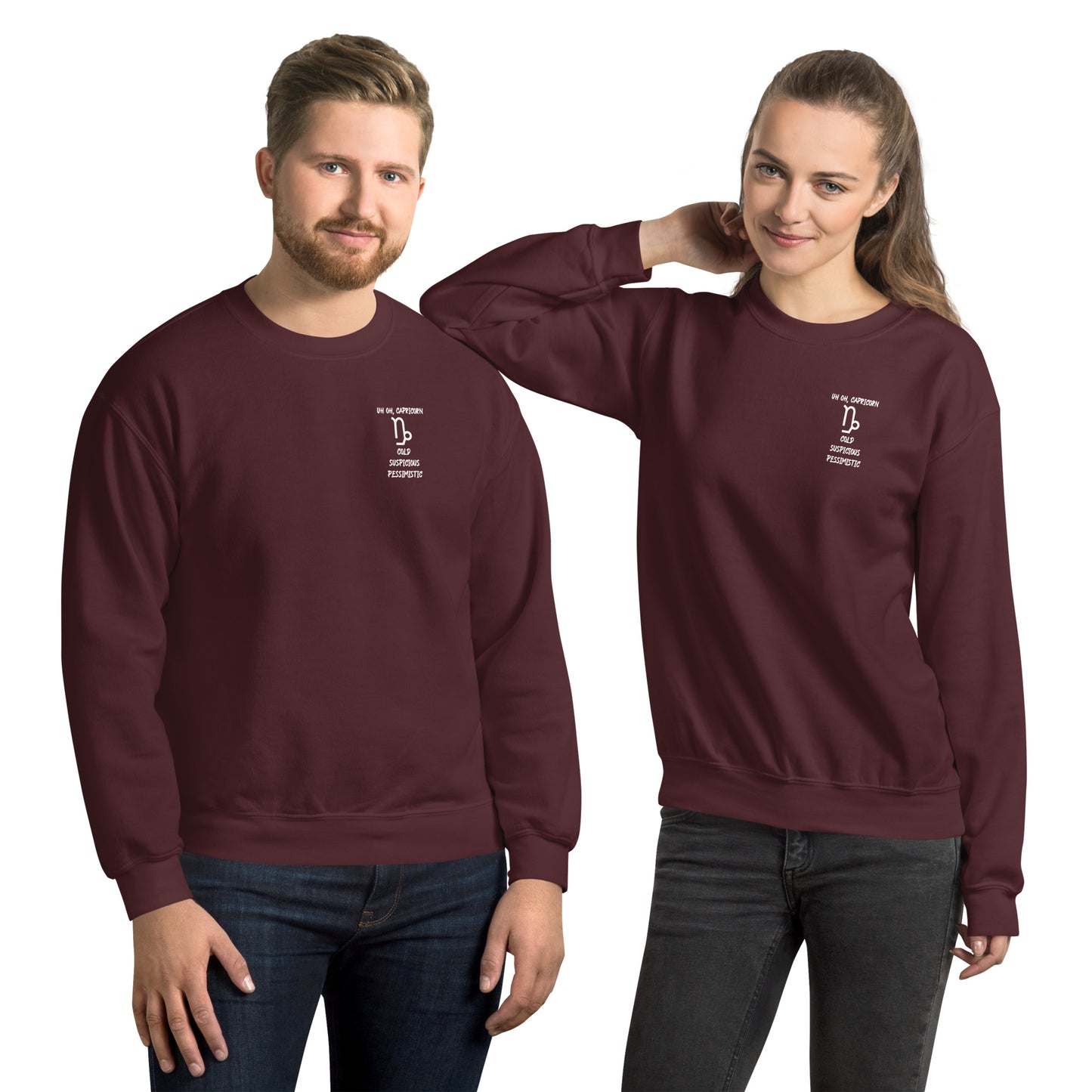 “Uh Oh, Capricorn” Unisex Sweatshirt