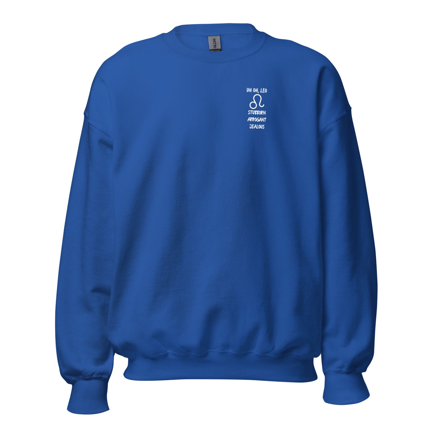 “Uh Oh, Leo” Unisex Sweatshirt