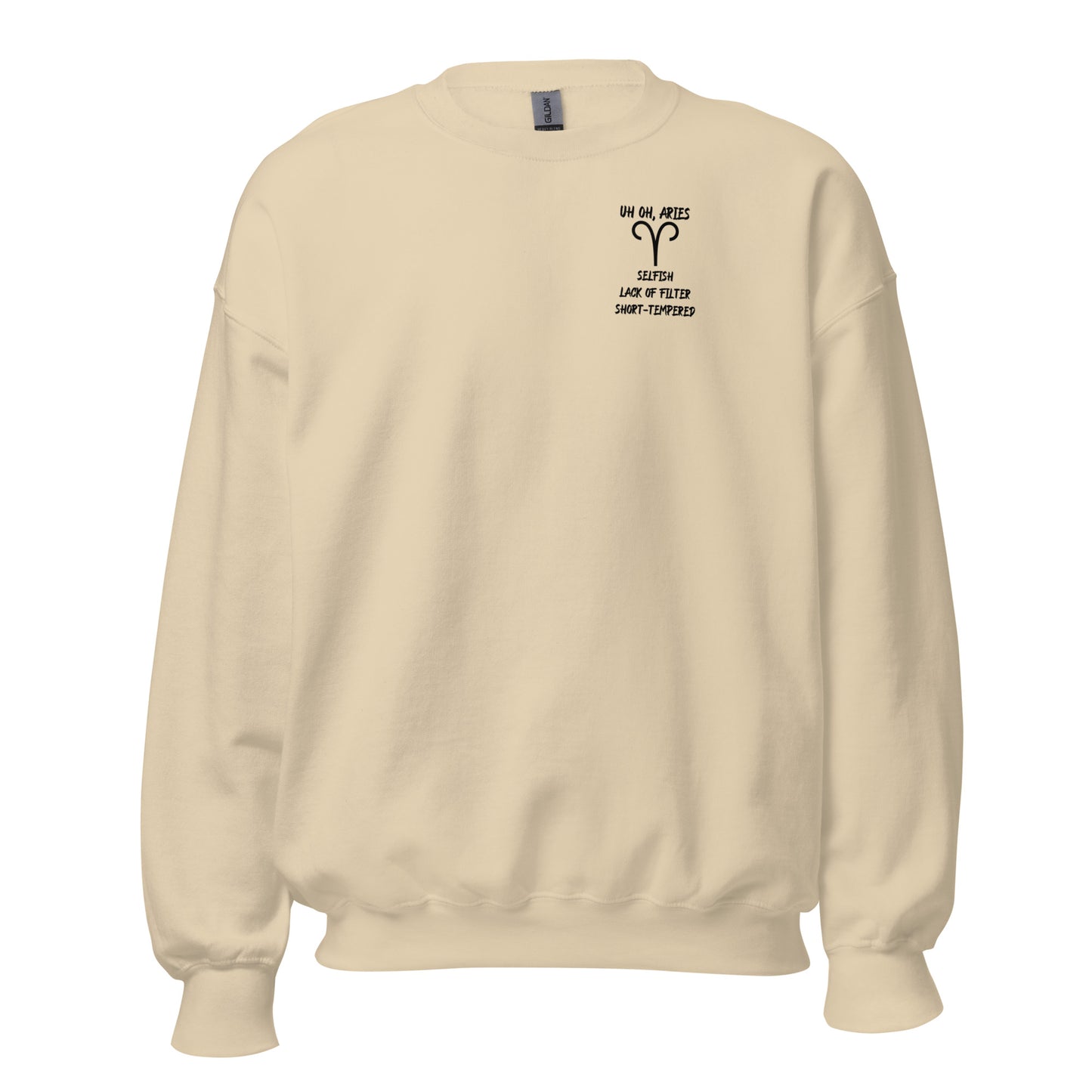 “Uh Oh, Aries” Unisex Sweatshirt