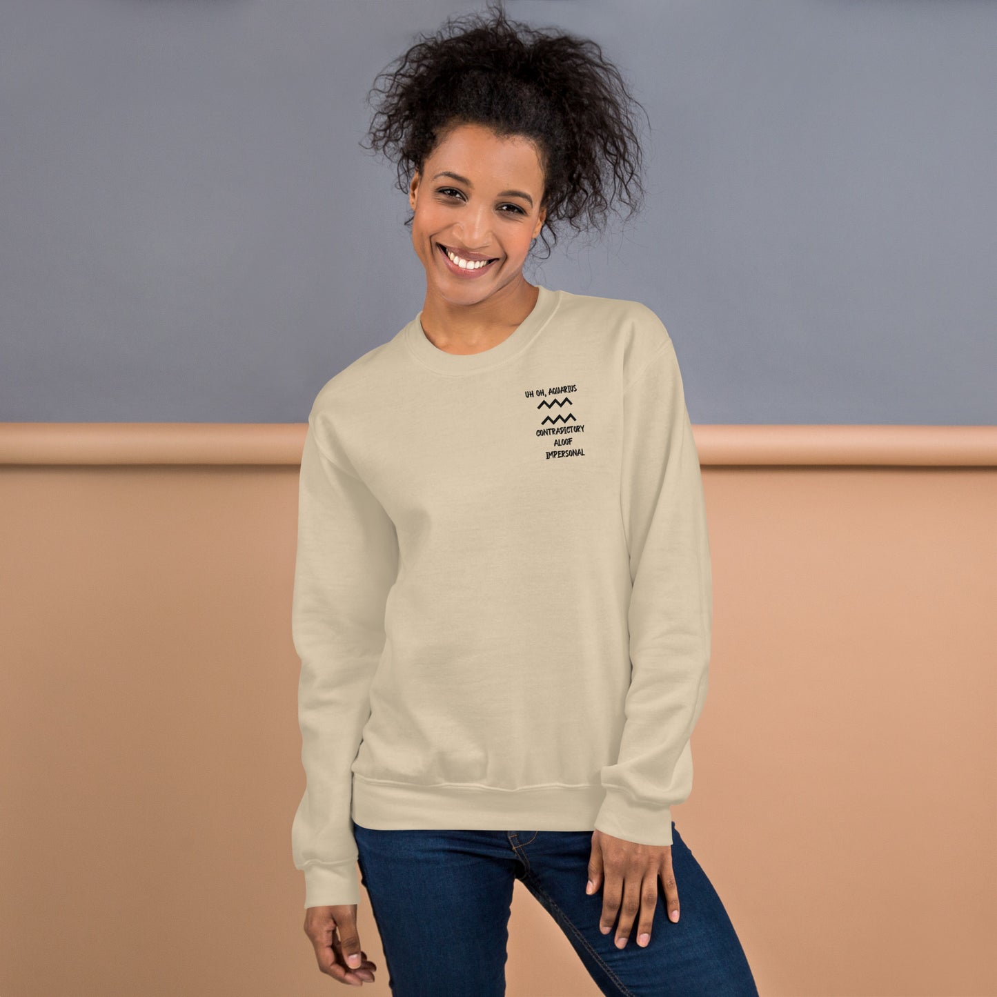 “Uh Oh, Aquarius” Unisex Sweatshirt