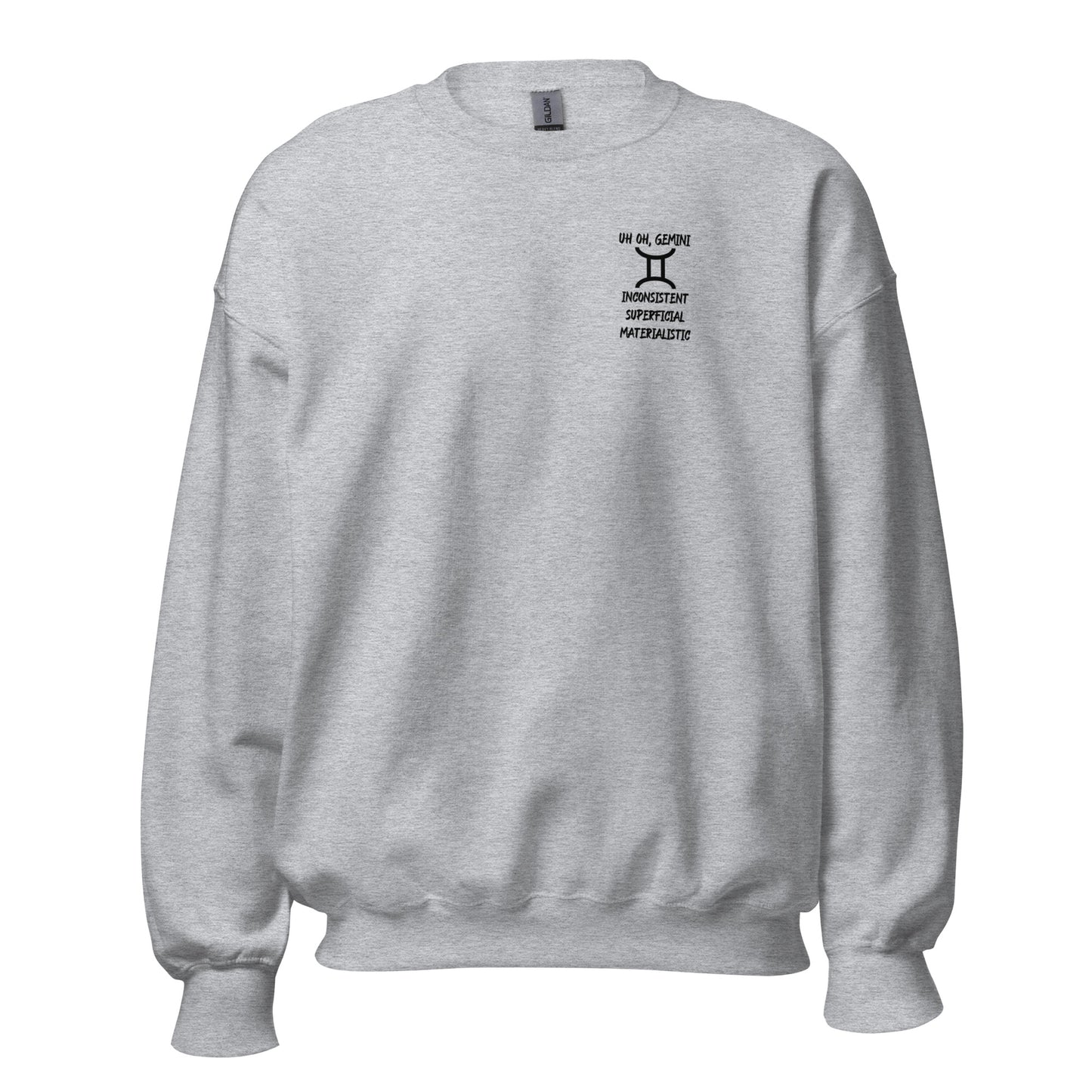 “Uh Oh, Gemini” Unisex Sweatshirt