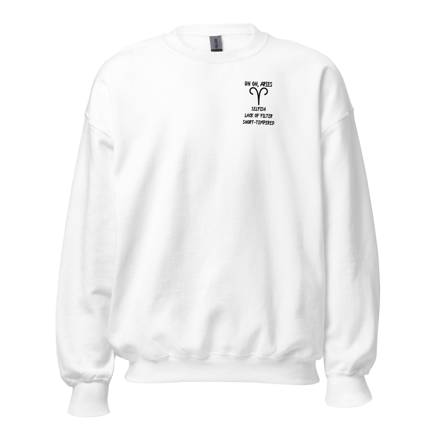 “Uh Oh, Aries” Unisex Sweatshirt