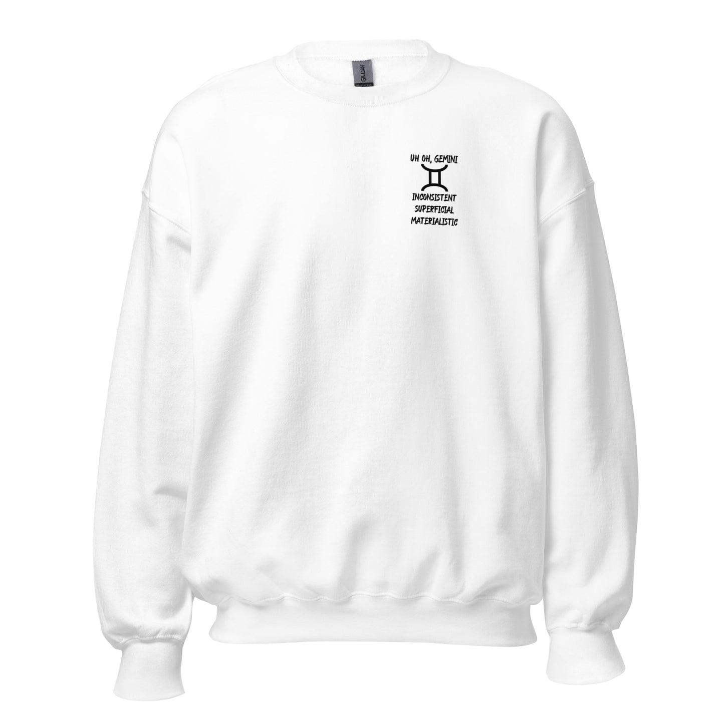 “Uh Oh, Gemini” Unisex Sweatshirt