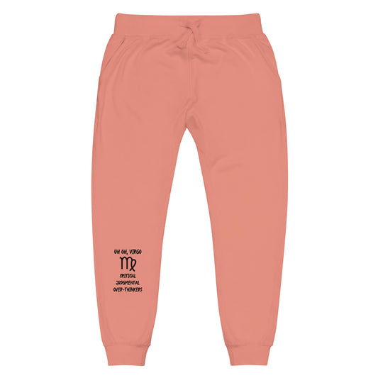 “Uh Oh, Virgo” Unisex Fleece Sweatpants