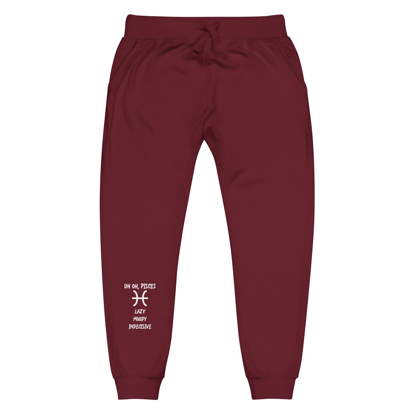 “Uh Oh, Pisces” Unisex Fleece Sweatpants