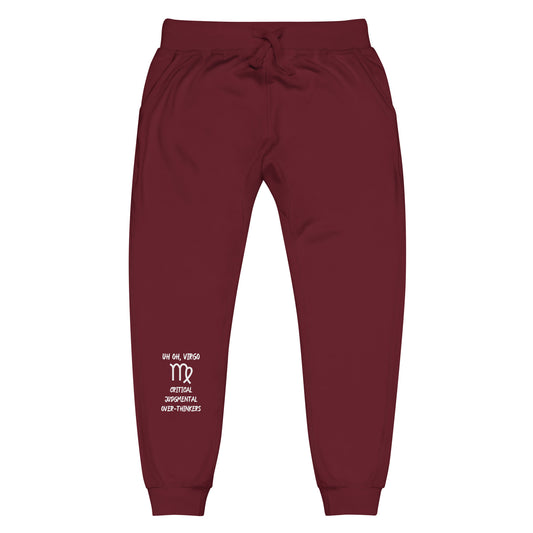 “Uh Oh, Virgo” Unisex Fleece Sweatpants