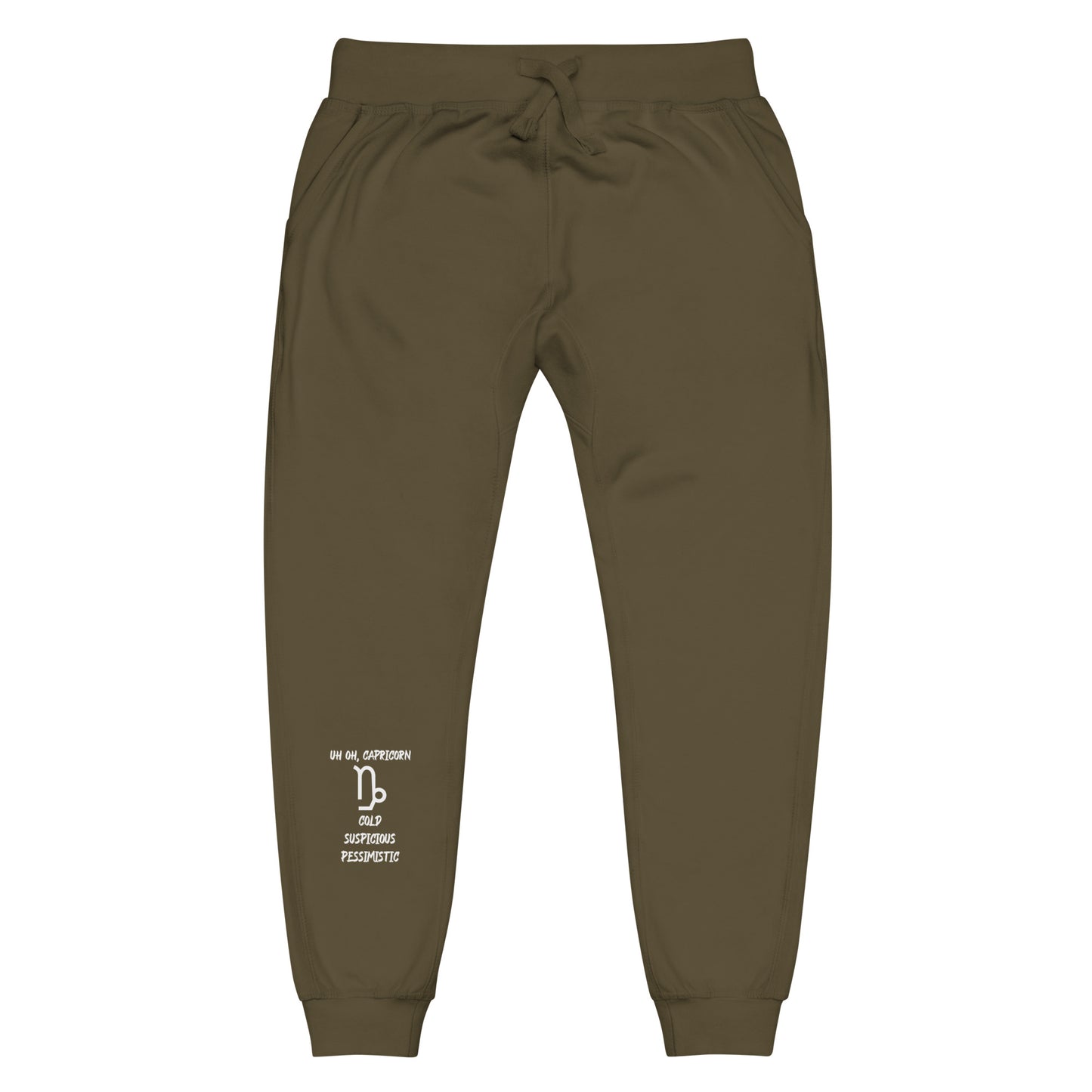 “Uh Oh, Capricorn” Unisex Fleece Sweatpants
