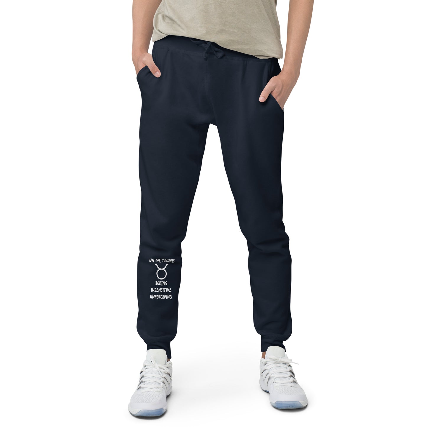 “Uh Oh, Taurus” Unisex Fleece Sweatpants