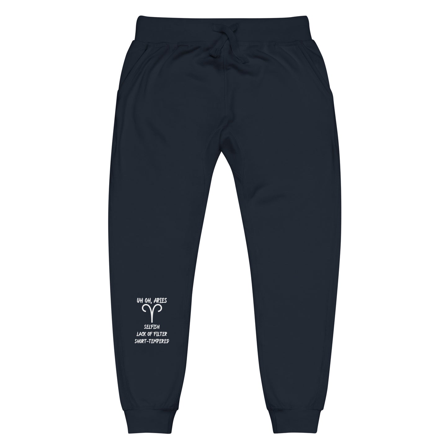 “Uh Oh, Aries” Unisex Fleece Sweatpants
