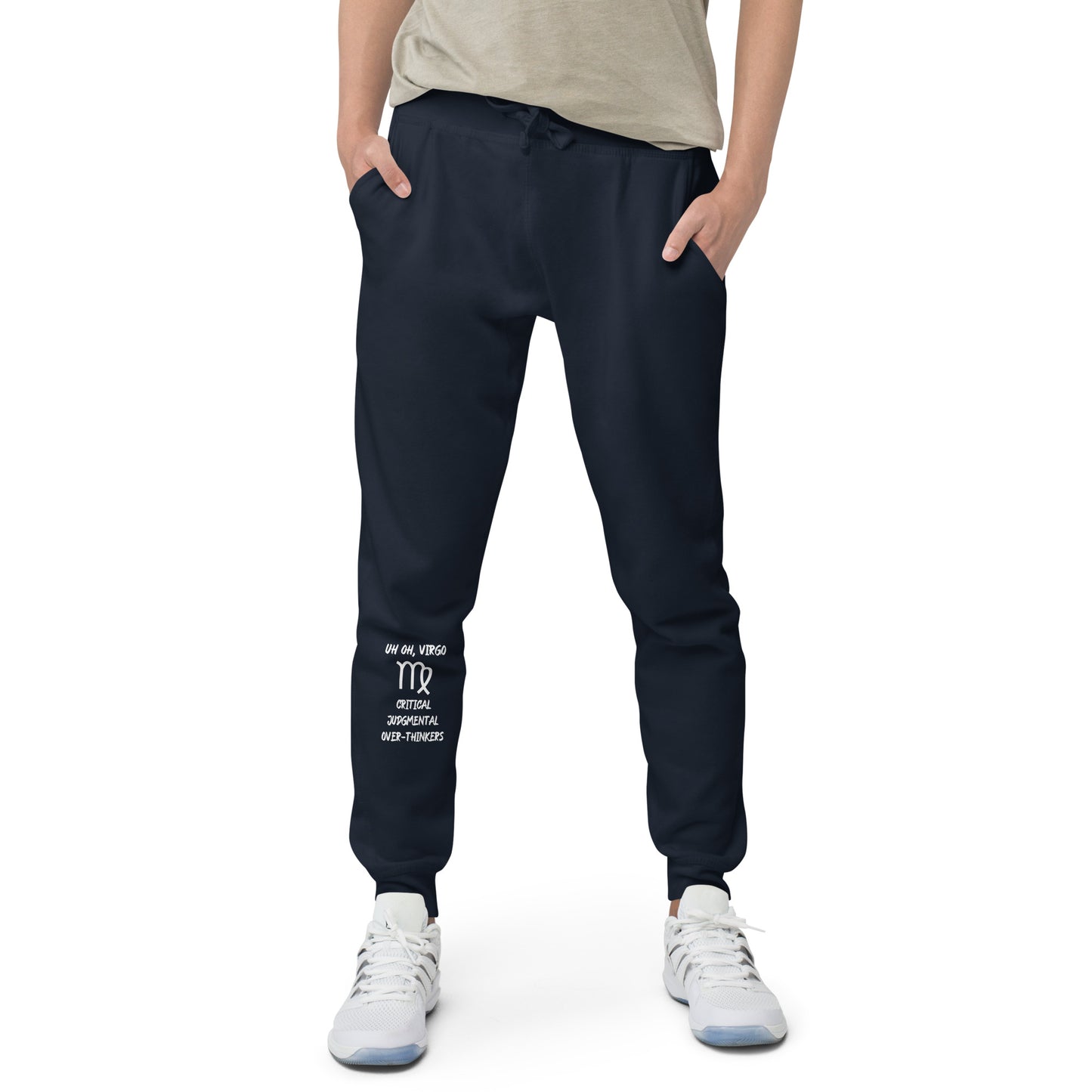 “Uh Oh, Virgo” Unisex Fleece Sweatpants
