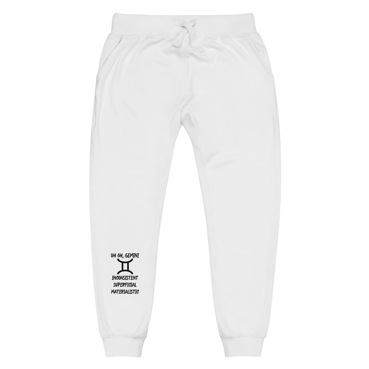 “Uh Oh, Gemini” Unisex Fleece Sweatpants