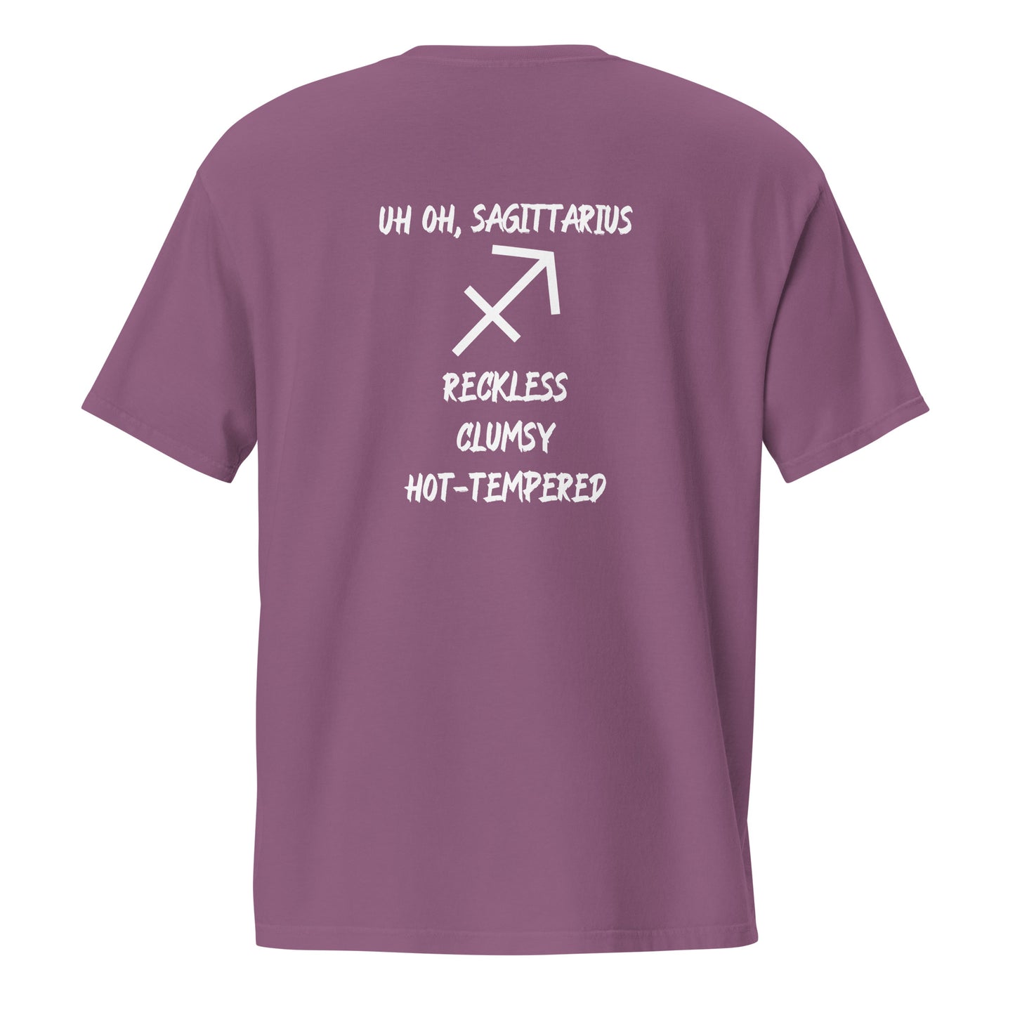 “Uh Oh, Sagittarius” Unisex Garment-Dyed Pocket T-Shirt