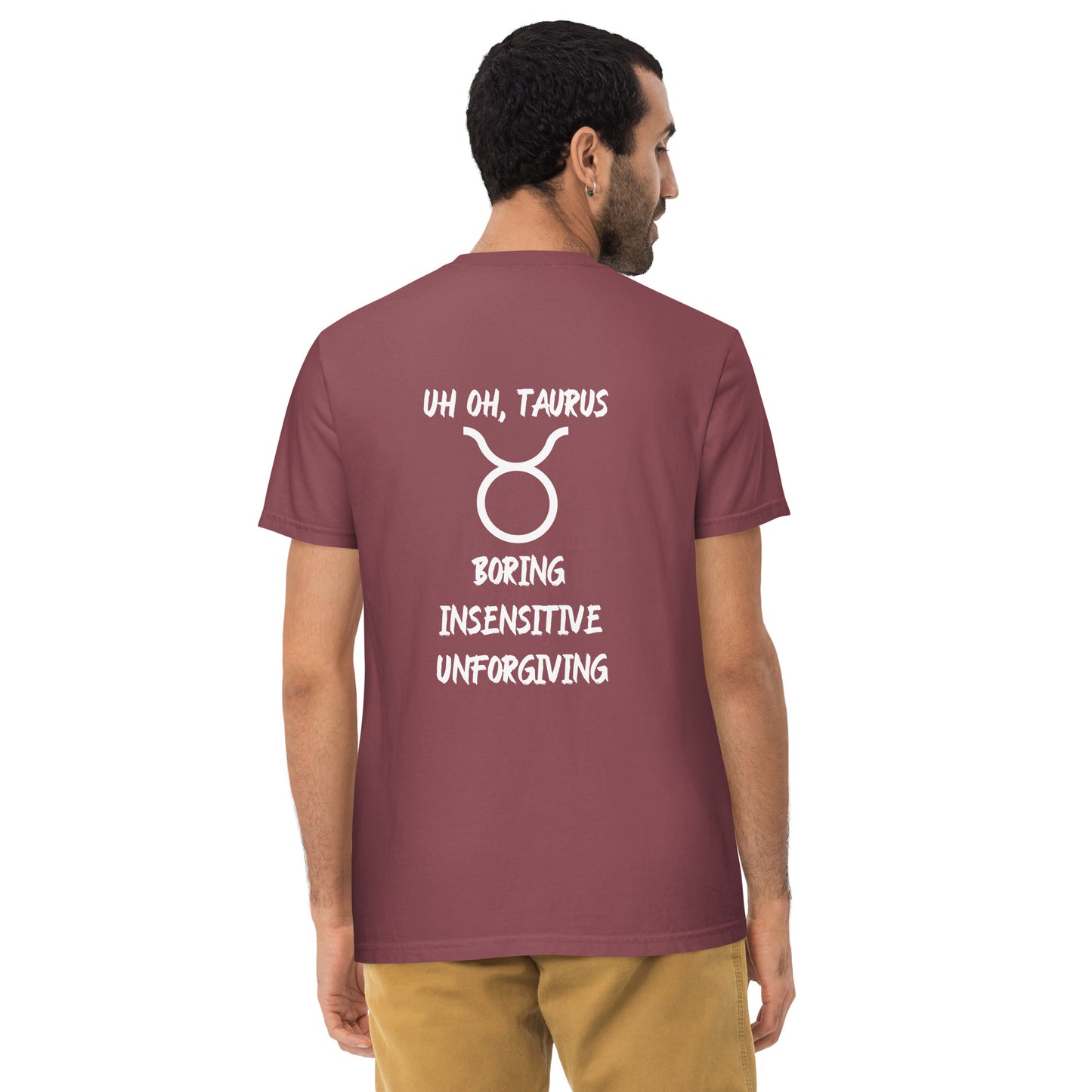 “Uh Oh, Taurus” Unisex Garment-Dyed Pocket T-Shirt
