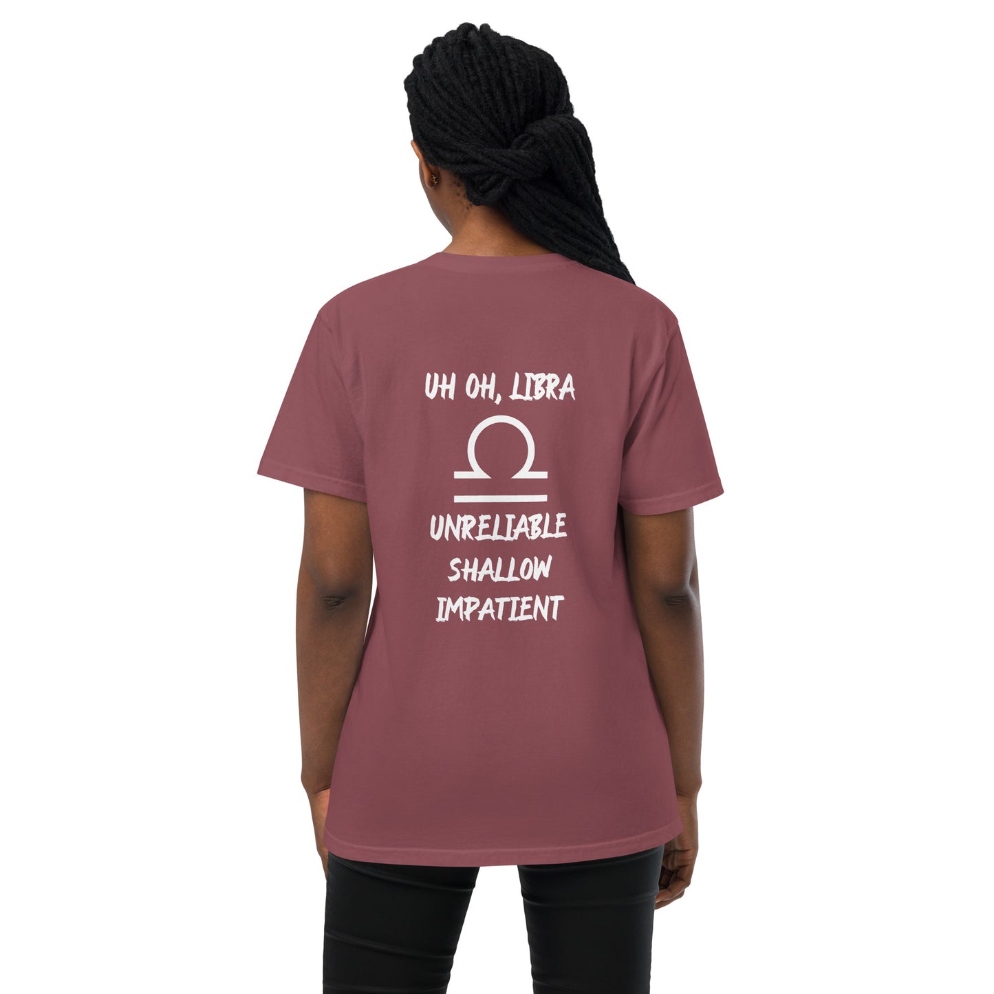 “Uh Oh, Libra” Unisex Garment-Dyed Pocket T-Shirt
