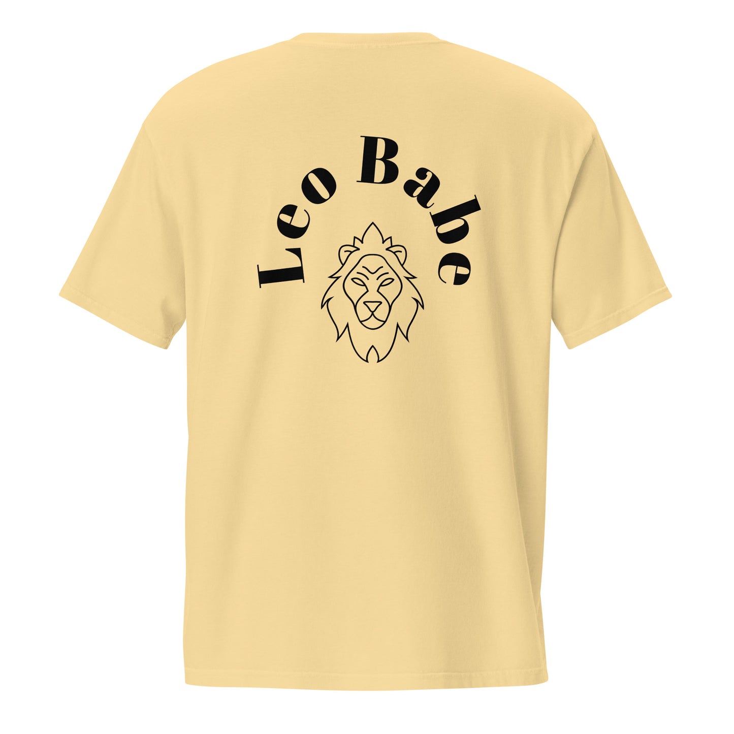 “Leo Babe” Unisex Garment-Dyed Pocket T-Shirt