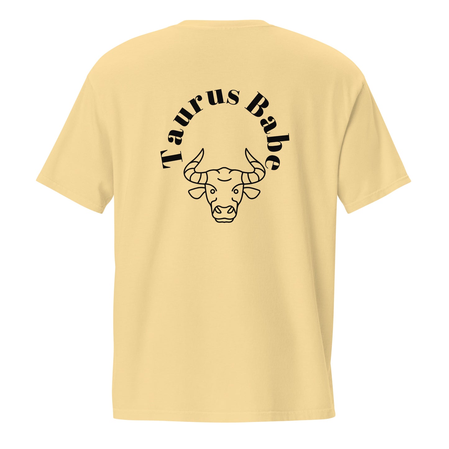 “Taurus Babe” Unisex Garment-Dyed Pocket T-Shirt