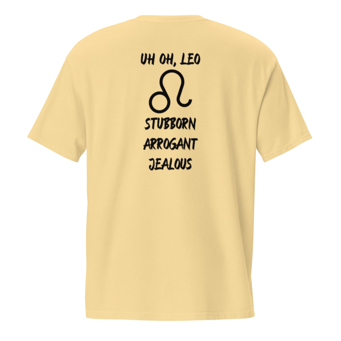 “Uh Oh, Leo” Unisex Garment-Dyed Pocket T-Shirt