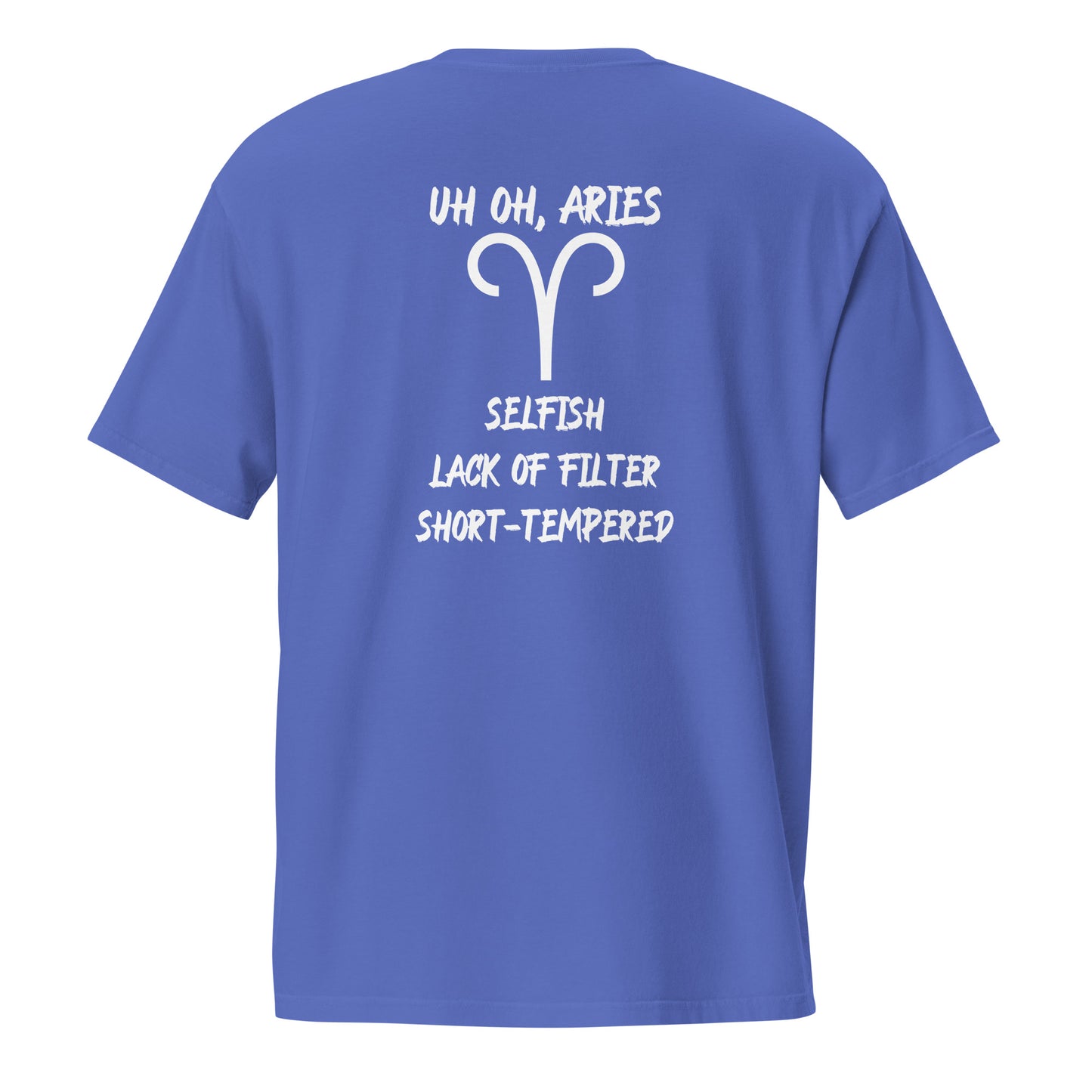 “Uh Oh, Aries” Unisex Garment-Dyed Pocket T-Shirt