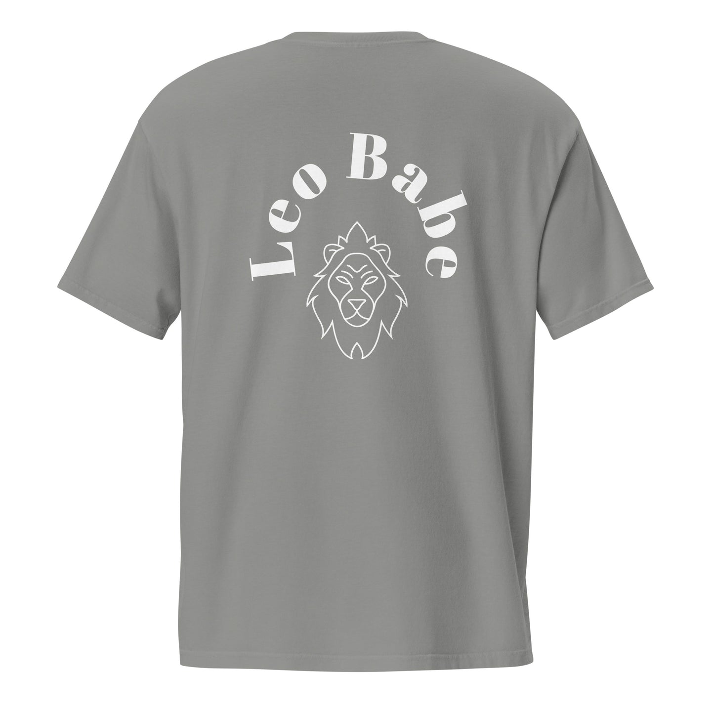 “Leo Babe” Unisex Garment-Dyed Pocket T-Shirt