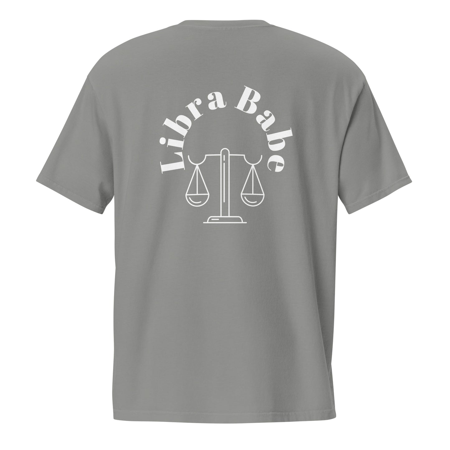 “Libra Babe” Unisex Garment-Dyed Pocket T-Shirt