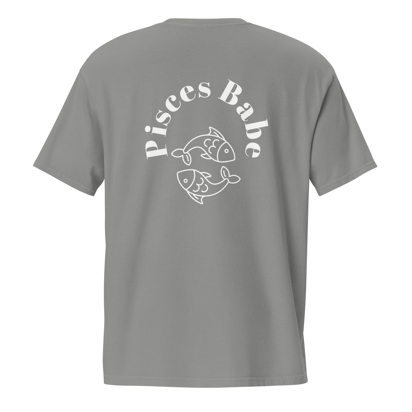 “Pisces Babe” Unisex Garment-Dyed Pocket T-Shirt