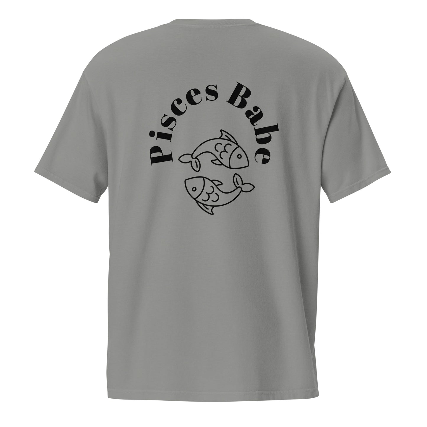 “Pisces Babe” Unisex Garment-Dyed Pocket T-Shirt