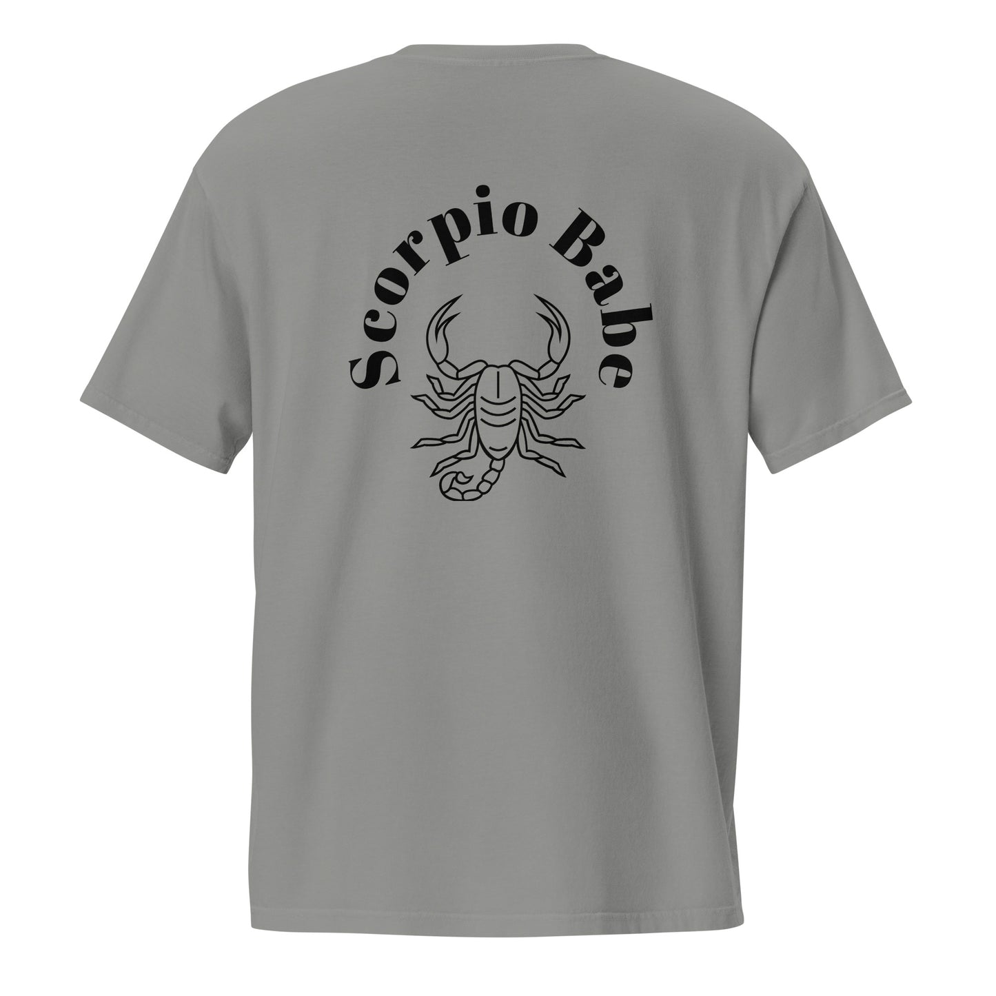 “Scorpio Babe” Unisex Garment-Dyed Pocket T-Shirt