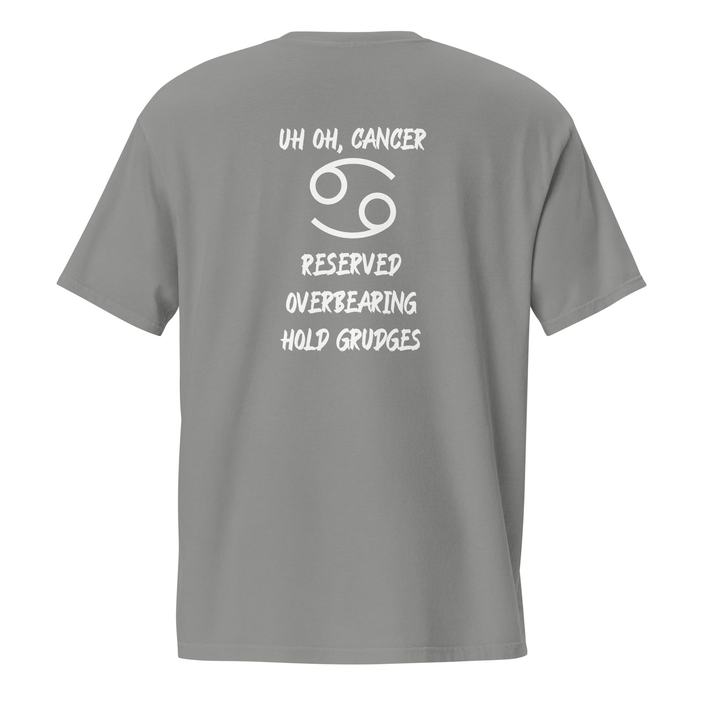 “Uh Oh, Cancer” Unisex Garment-Dyed Pocket T-Shirt