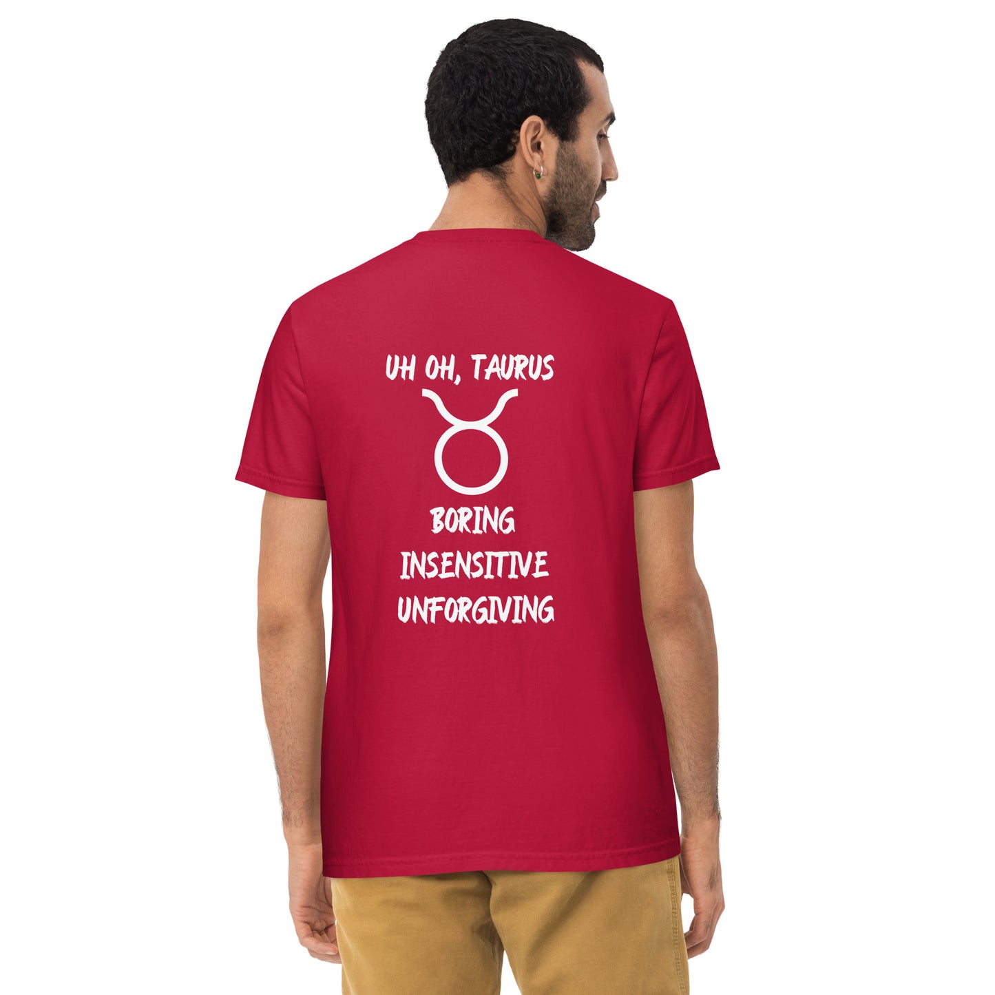 “Uh Oh, Taurus” Unisex Garment-Dyed Pocket T-Shirt