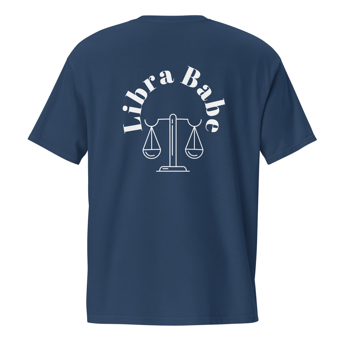 “Libra Babe” Unisex Garment-Dyed Pocket T-Shirt