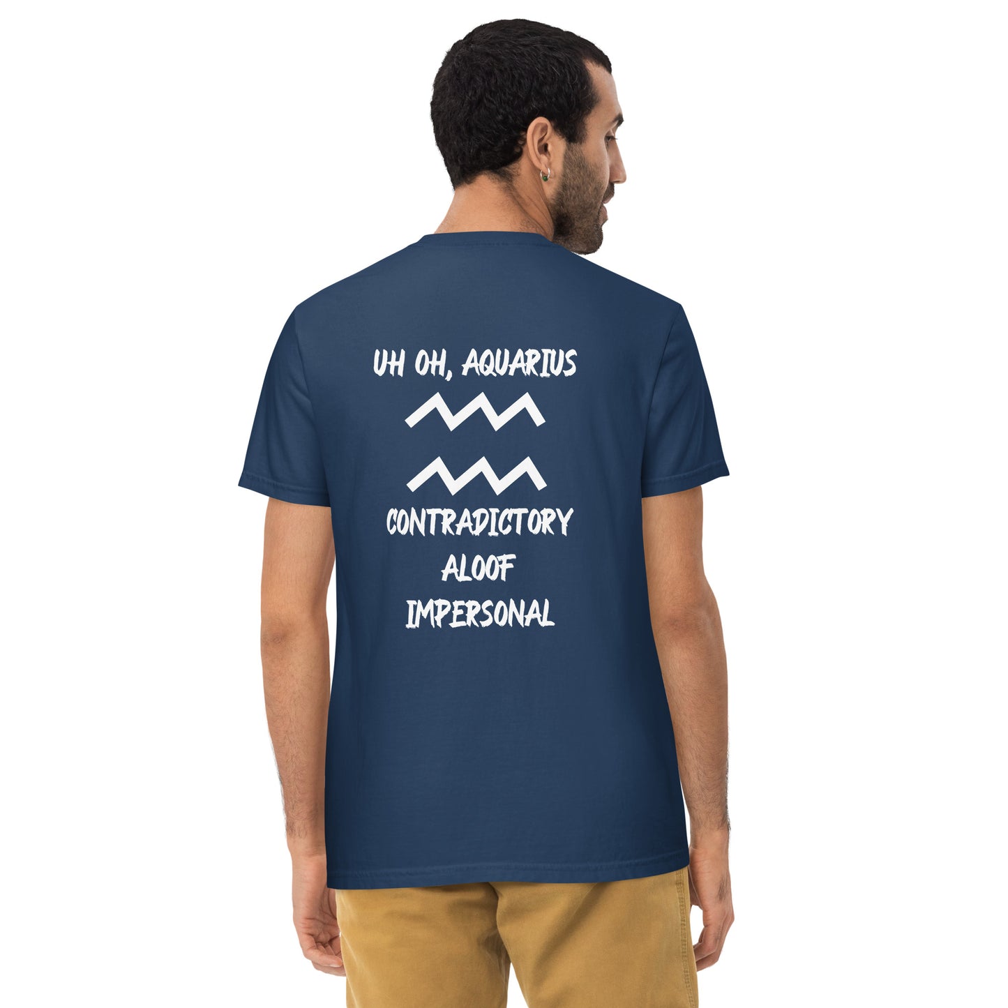 “Uh Oh, Aquarius” Unisex Garment-Dyed Pocket T-Shirt